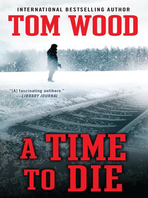 A Time to Die - ebook